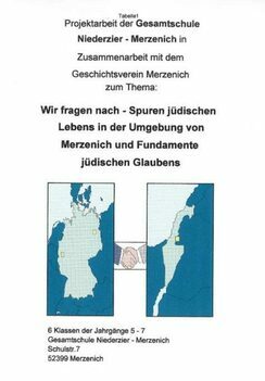 Plakat 'Wir fragen nach - Spuren judischen Lebens in der Umgebung von Merzenich und Fundamente judischen Glaubens'